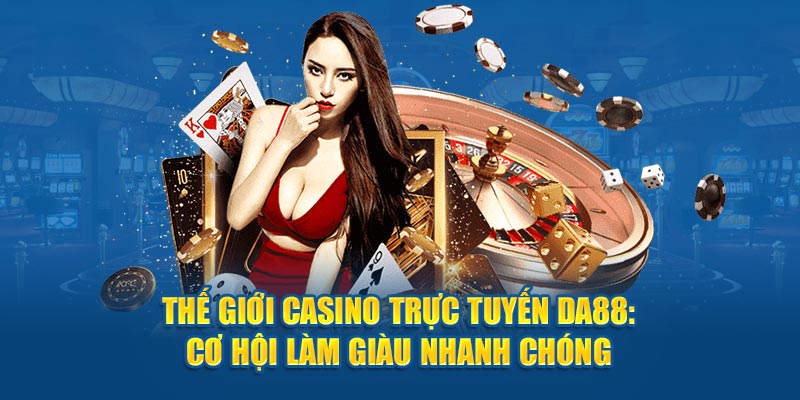 Kho game casino da88 đa dạng