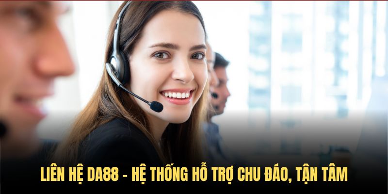 Ưu điểm của liên hệ da88